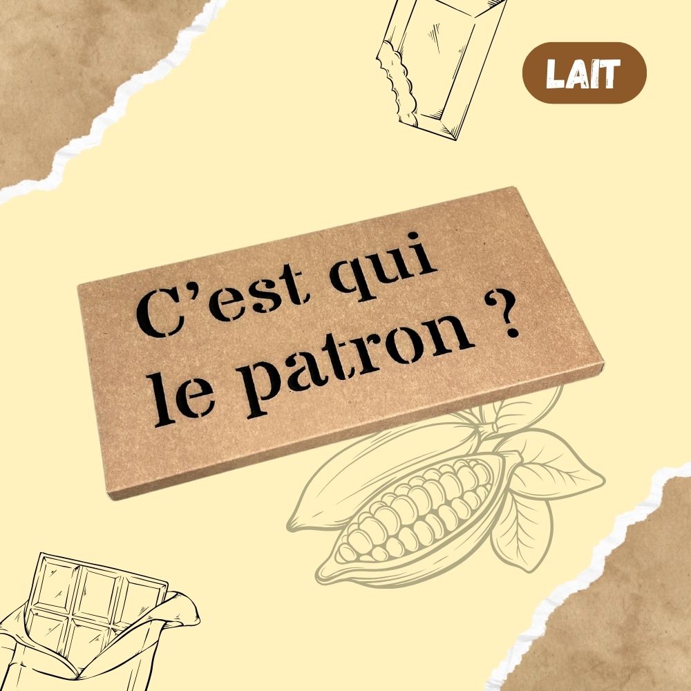 Tablette de chocolat LAIT - C'est qui le patron ?