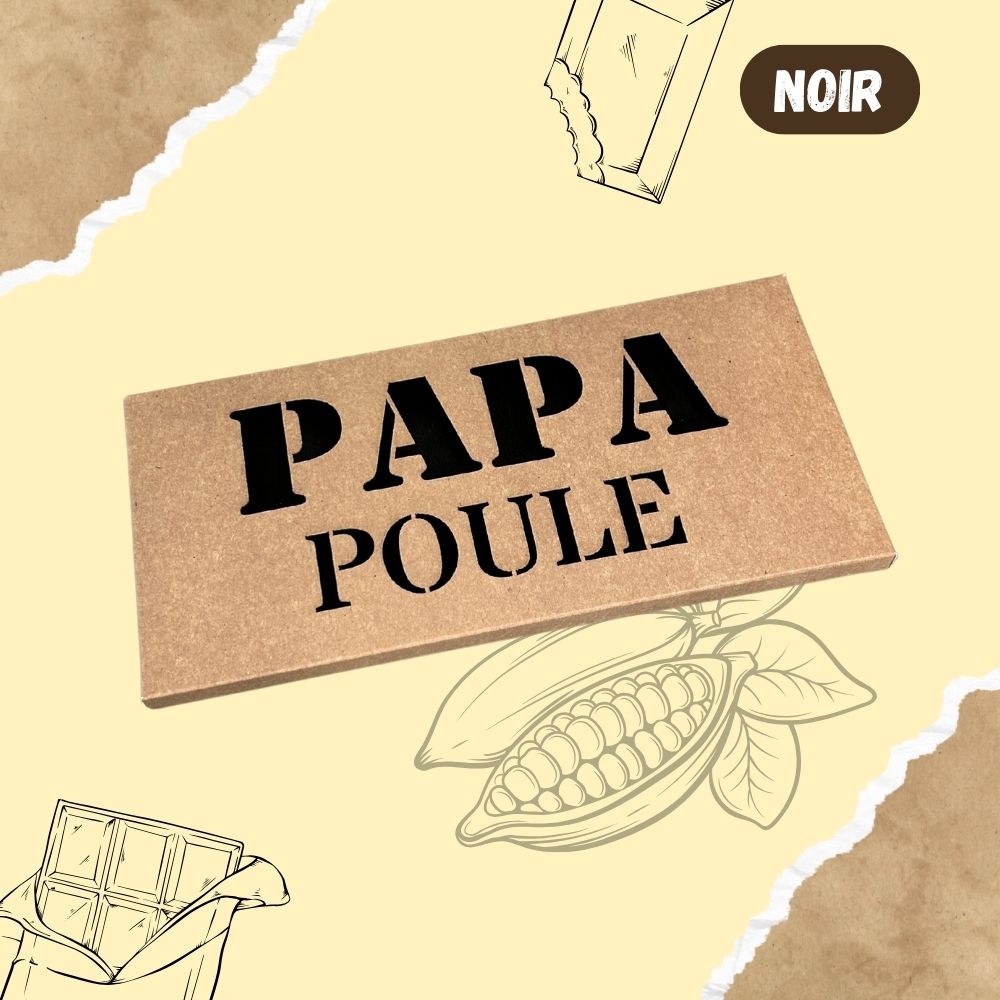 Tablette de chocolat NOIR - Papa POULE