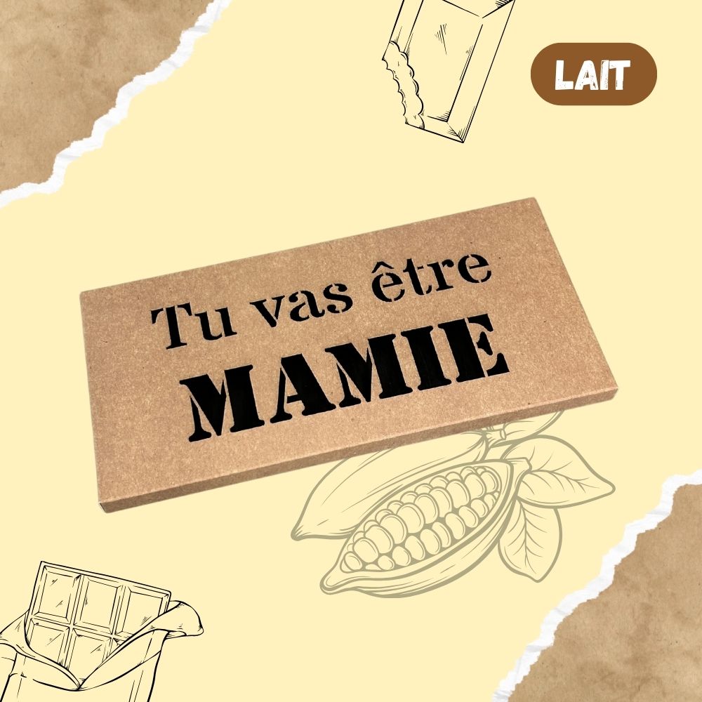 Tablette de chocolat LAIT - Tu vas être mamie