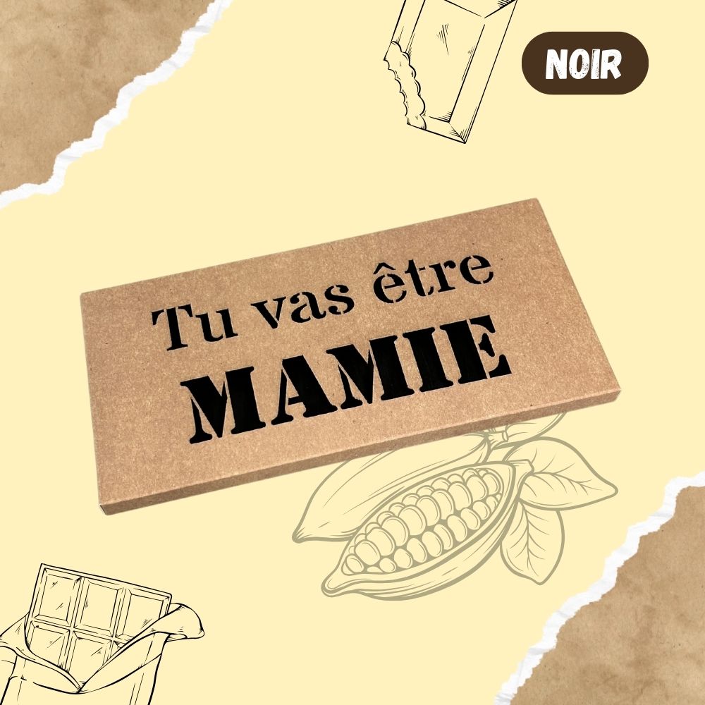 Tablette de chocolat NOIR - Tu vas être mamie