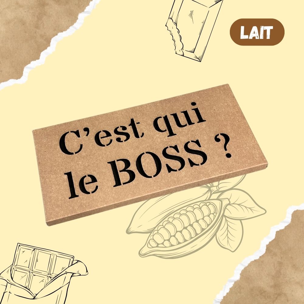 Tablette de chocolat LAIT - C'est qui le BOSS ?