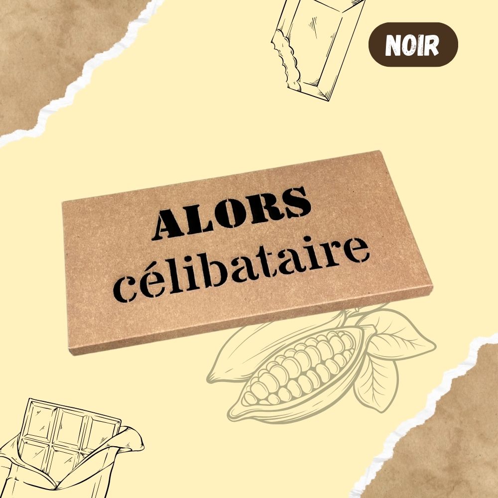 Tablette de chocolat NOIR - Alors célibataire