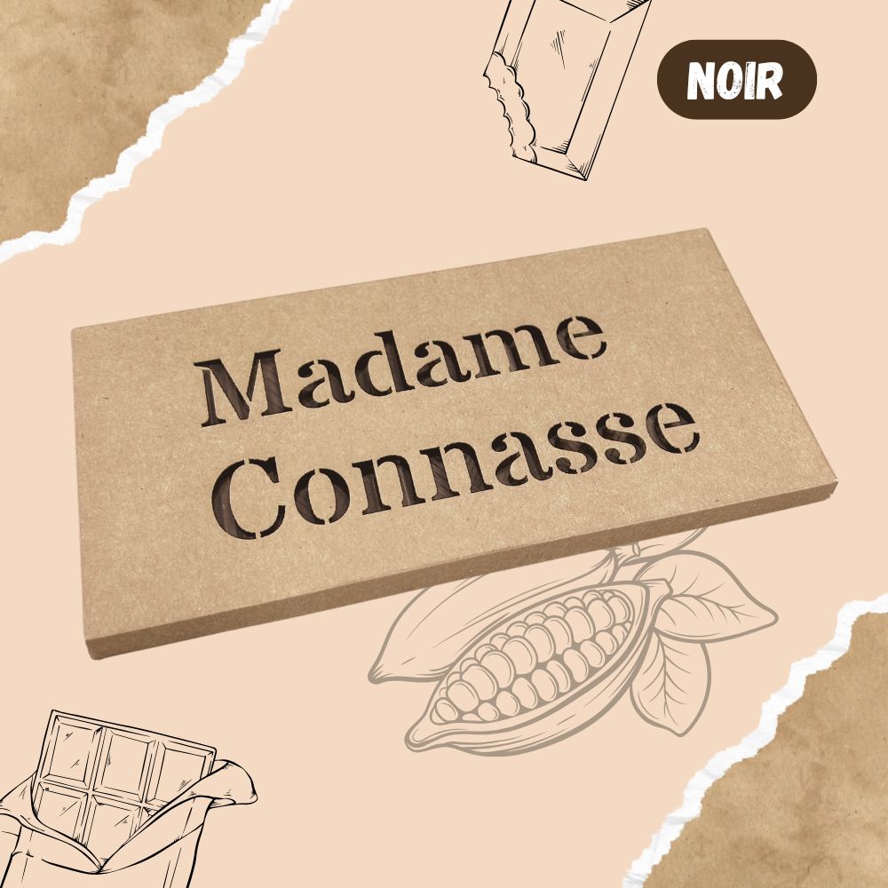 Tablette de chocolat NOIR - Madame Connasse