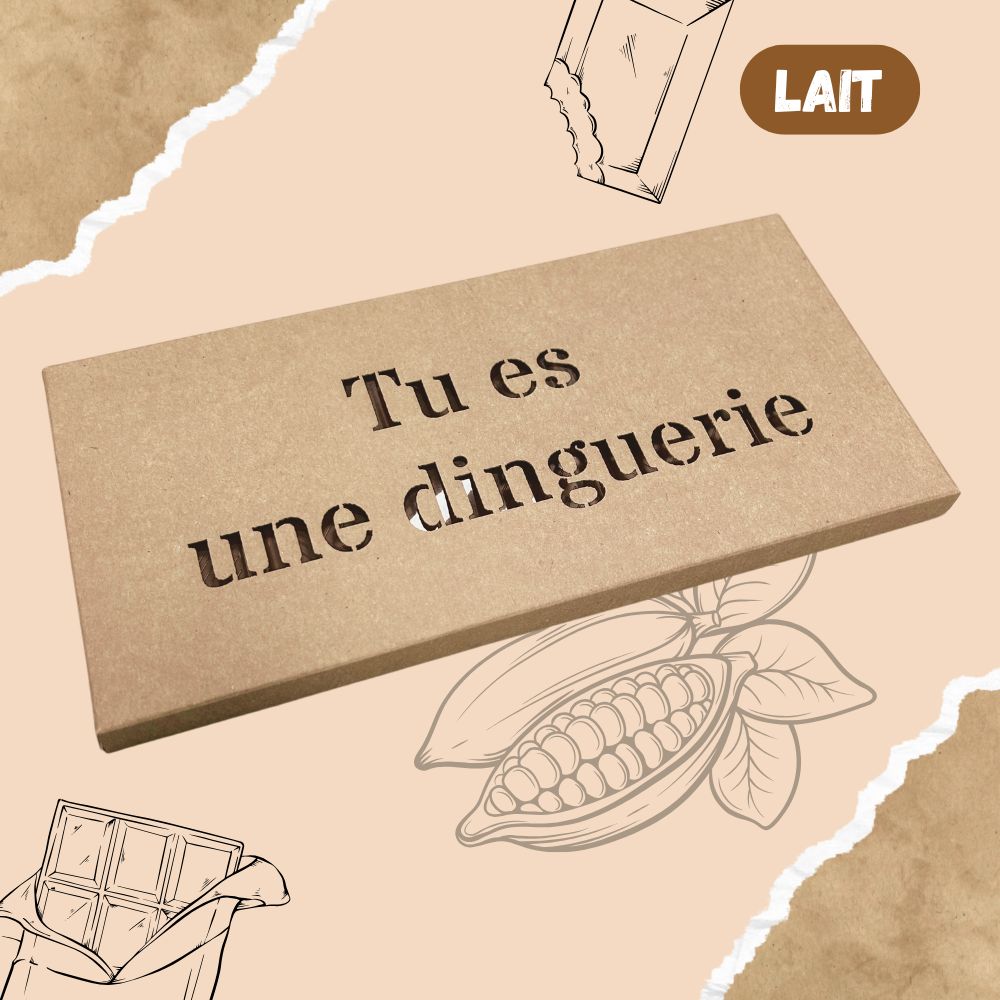 Tablette de chocolat LAIT - Tu es une dinguerie